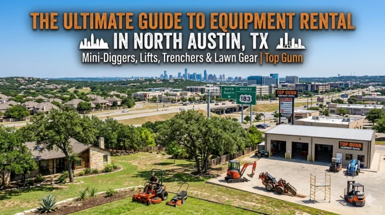 The Ultimate Guide to Equipment Rental in North Austin